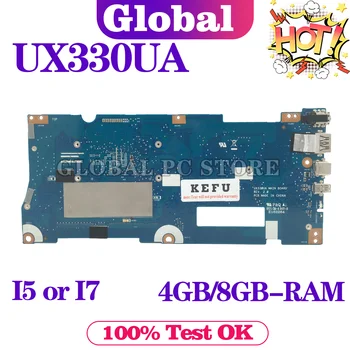 KEFU UX330UA Anakart ASUS ZenBook İçin UX330 U330UA UX330U UX330UAK U3000U Laptop Anakart I3 Veya I5 Veya I7 RAM-4GB / 8GB UMA
