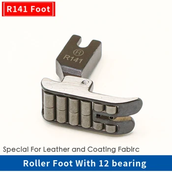 R141 Rulo baskı ayağı Endüstriyel Dikiş dikiş makinesi Aksesuarları 1 Tek İğne baskı ayağı Tekerlekli Deri